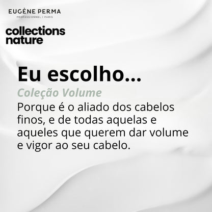 Shampoo de Volume e Densidade Collection Nature