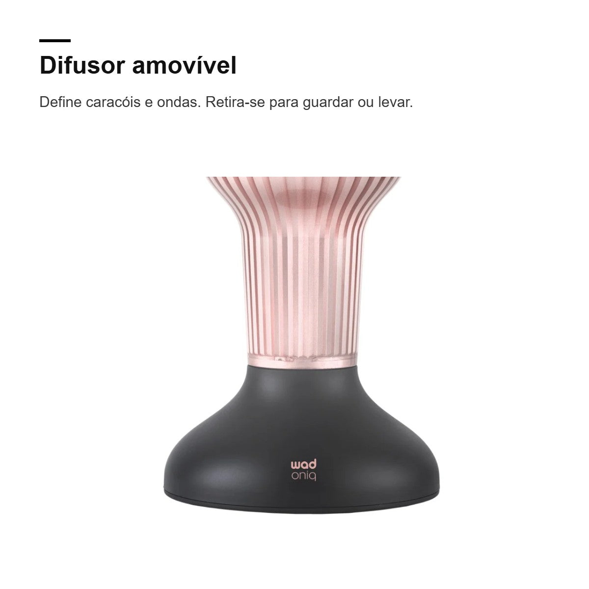 Secador Oniq Wad com difusor amovível para caracóis e ondas