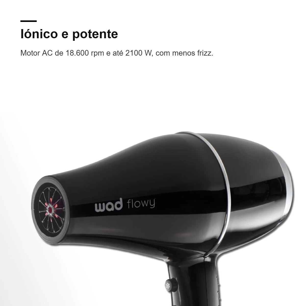 Secador Flowy Black Wad iónico, com motor AC de 18.600 rpm